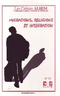 Migrations, religions et intégration - Collectif