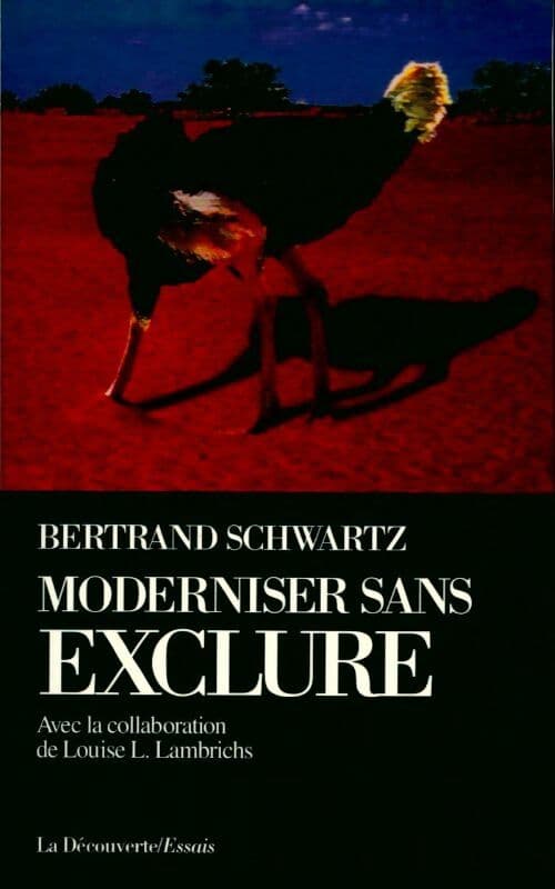 Moderniser sans exclure - Bertrand Schwartz